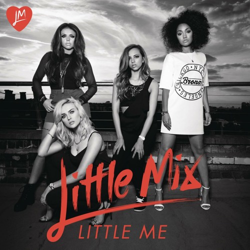 ภาพปกอัลบั้มเพลง Little Mix - Little Me (Single Mix)
