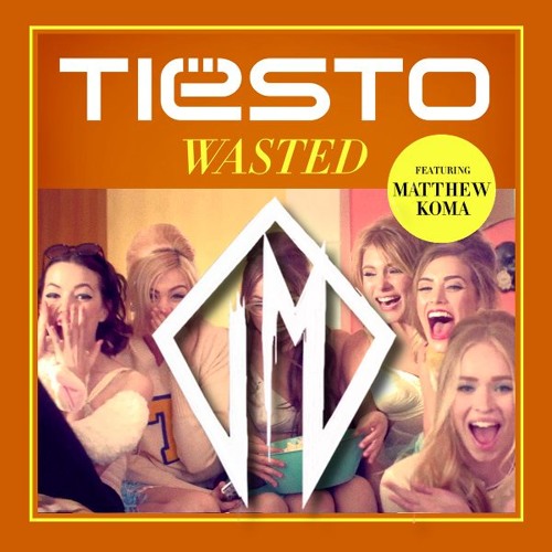 ภาพปกอัลบั้มเพลง Tiësto Feat. Matthew Koma - Wasted (Blooom Remix)