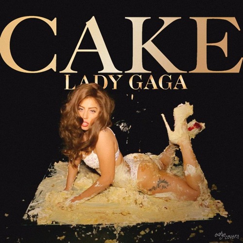ภาพปกอัลบั้มเพลง DJWS - Cake Like Lady Gaga ft. Lady Gaga