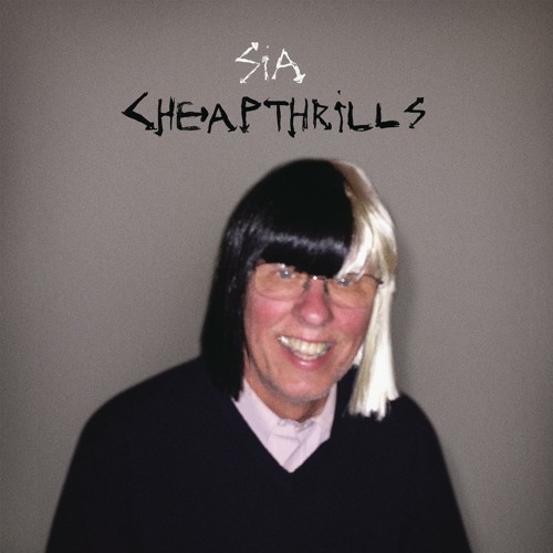 ภาพปกอัลบั้มเพลง Sia - Cheap Thrills
