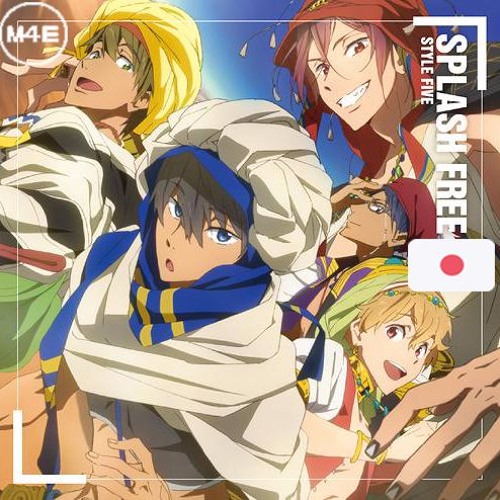 ภาพปกอัลบั้มเพลง M4E Style Five - SPLASH FREE (Free! Ending) Acapella اغنية انمي يابانية بدون موسيقى