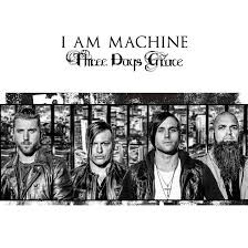 ภาพปกอัลบั้มเพลง Three Days Grace I Am Machine