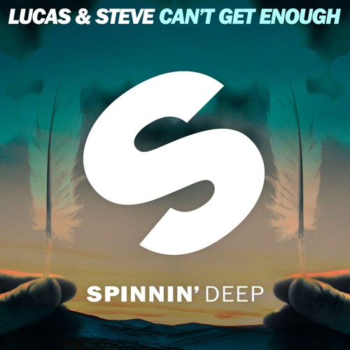 ภาพปกอัลบั้มเพลง Lucas & Steve - Can't Get Enough Out now