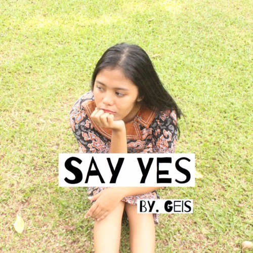 ภาพปกอัลบั้มเพลง Say Yes - Girls' Generation ( Cover by. Geis )