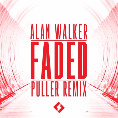 ภาพปกอัลบั้มเพลง Alan Walker - Faded (PULLER Remix) PLAYED BY ALAN WALKER