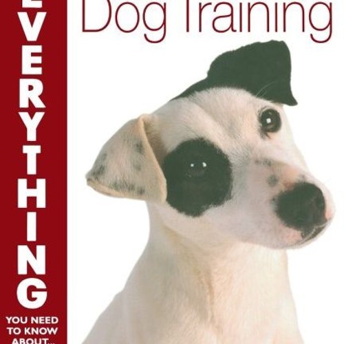 ภาพปกอัลบั้มเพลง Dog Training (Everything You Need to Know) (Everything You Need to Know About ) download pdf