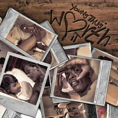 ภาพปกอัลบั้มเพลง Young Thug - Worth It (Prod By London On The Track) DigitalDripped