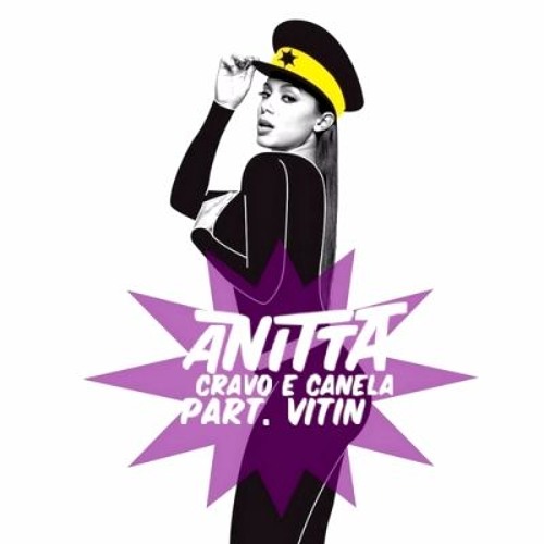 ภาพปกอัลบั้มเพลง Anitta - Cravo E Canela (Part.Vitin)