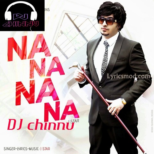 ภาพปกอัลบั้มเพลง NA NA NA (J-STAR)DHOL MIX BY DJ CHINNU )