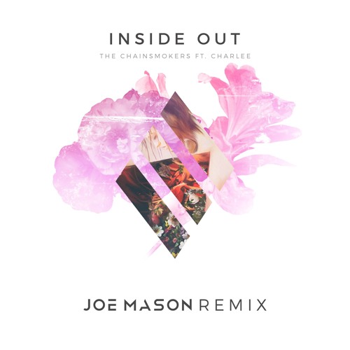 ภาพปกอัลบั้มเพลง The Chainsmokers ft. Charlee - Inside Out (Joe Mason Remix)