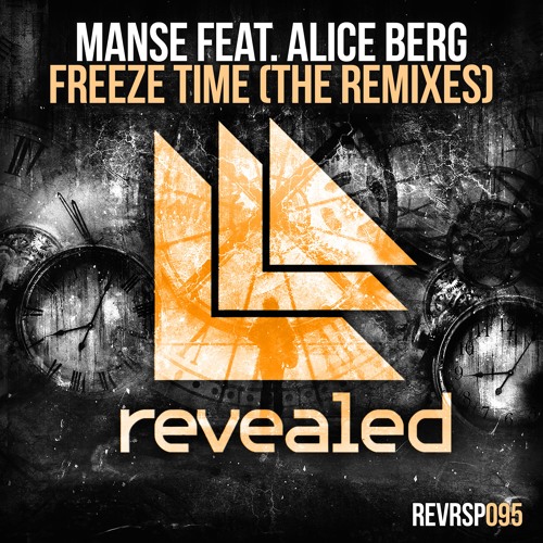 ภาพปกอัลบั้มเพลง Manse feat. Alice Berg - Freeze Time (Harrison Ryan Remix) (OUT NOW!) 2 4