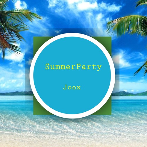 ภาพปกอัลบั้มเพลง SummerParty - Jooxs