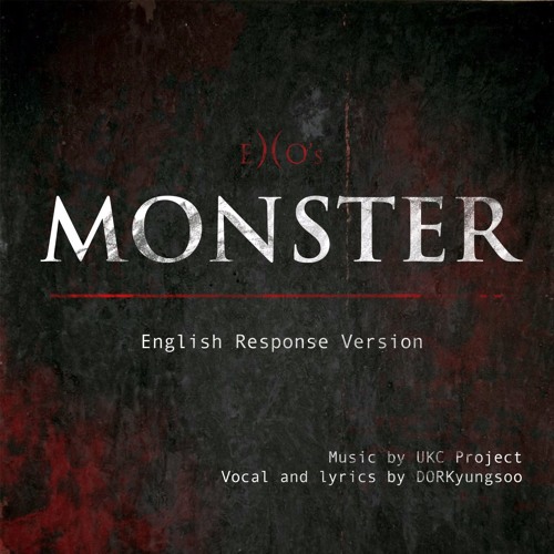 ภาพปกอัลบั้มเพลง SINGING COVER EXO Monster English Response Ver. by DORKyungsoo