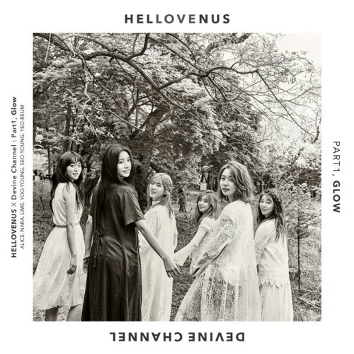 ภาพปกอัลบั้มเพลง 헬로비너스 HELLOVENUS – Glow (빛이 내리면) COVER