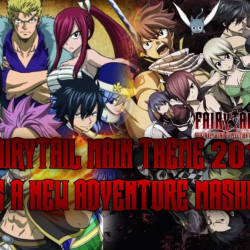 ภาพปกอัลบั้มเพลง Fairy Tail 2014 Main Theme VS Fairy Tail 2014 OST 2 - A New Adventure MASHUP!