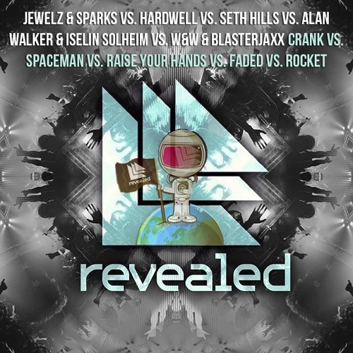ภาพปกอัลบั้มเพลง Crank vs. Spaceman vs. Raise Your Hands vs. Faded vs. Rocket (Hardwell Mashup) BUY FREE DOWNLOAD