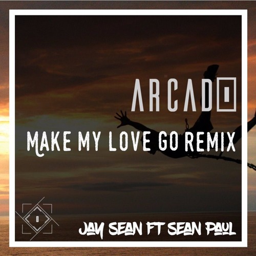 ภาพปกอัลบั้มเพลง Jay Sean - Make My Love Go Ft Sean Paul (Arcado Remix)