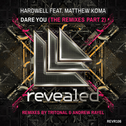 ภาพปกอัลบั้มเพลง Dare You (Tritonal Remix) feat. Matthew Koma