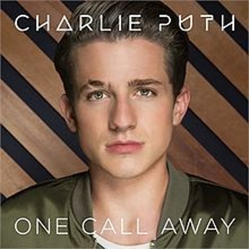 ภาพปกอัลบั้มเพลง One Call Away - Charlie Puth