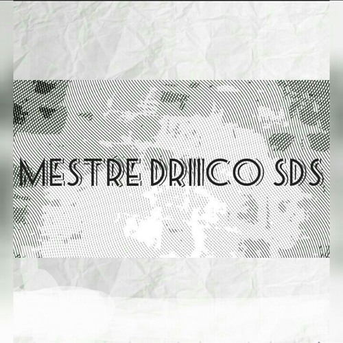 ภาพปกอัลบั้มเพลง Mestre Driico Sds - Meu Bem