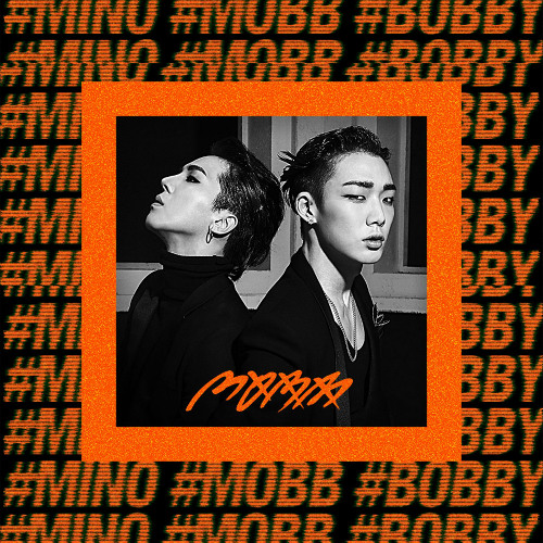 ภาพปกอัลบั้มเพลง MOBB (MINO X BOBBY) - HIT ME (빨리 전화해) (Feat. KUSH)