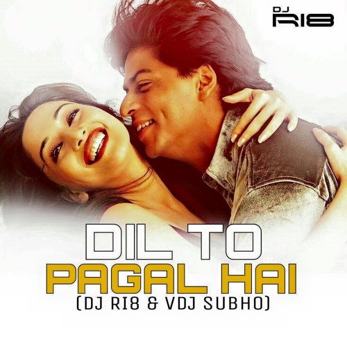 ภาพปกอัลบั้มเพลง 10. Dil To Pagal Hai (Remix) - DJ Ri8 & VDJ Subho