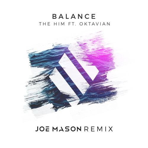 ภาพปกอัลบั้มเพลง The Him ft. Okan - Balance (Joe Mason Remix)