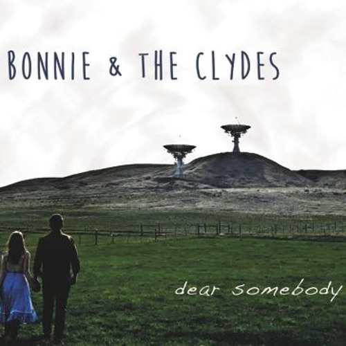 ภาพปกอัลบั้มเพลง Bonnie And The Clydes - Dear Somebody - 03 - Some Things Never Change