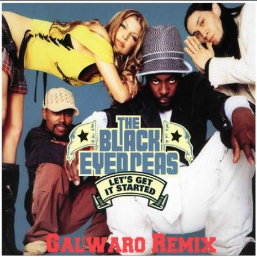 ภาพปกอัลบั้มเพลง The Black Eyed Peas - Let S Get It Started (Galwaro Remix)