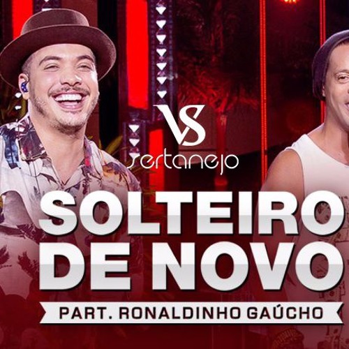 ภาพปกอัลบั้มเพลง VS - SOLTEIRO DE NOVO - Wesley Safadão Part. Ronaldinho Gaúcho