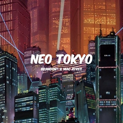 ภาพปกอัลบั้มเพลง neo-tokyo (interlude) prod. by brandon
