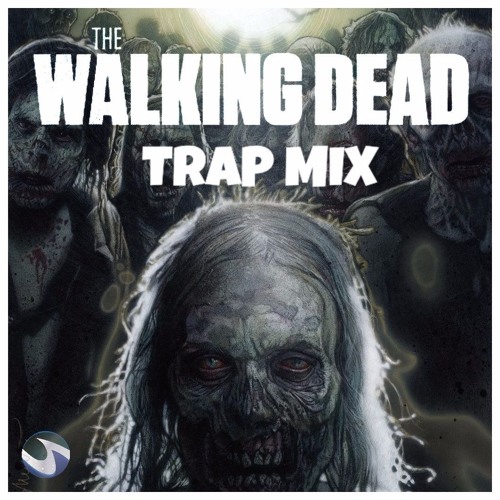 ภาพปกอัลบั้มเพลง The Walking Dead Trap Mix 💣 Best Trap Mix 2016 Top 20 Trap & Bass Songs