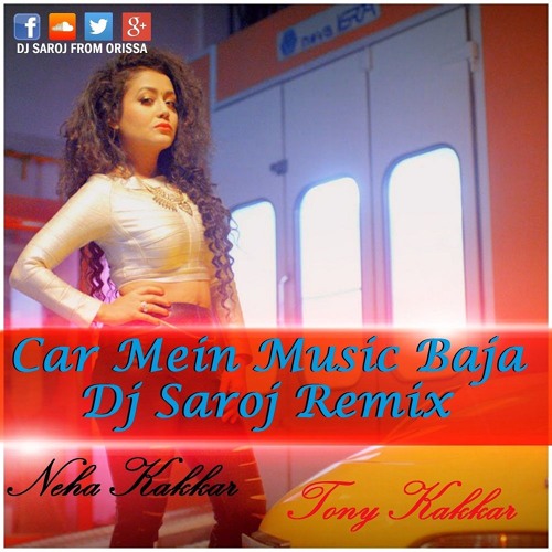 ภาพปกอัลบั้มเพลง Car Mein Music Baja Dj Saroj Mix