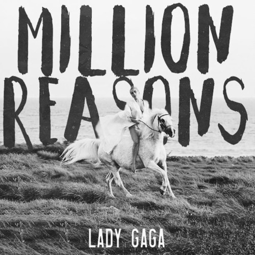 ภาพปกอัลบั้มเพลง Lady Gaga - Million Reasons