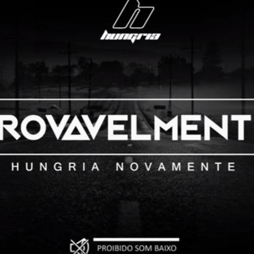 ภาพปกอัลบั้มเพลง Hungria Hip Hop - Provavelmente (Official Music)