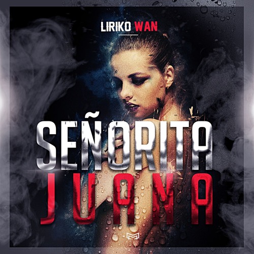 ภาพปกอัลบั้มเพลง Señorita Juana (feat. Santa Fe Klan & Santa RM)