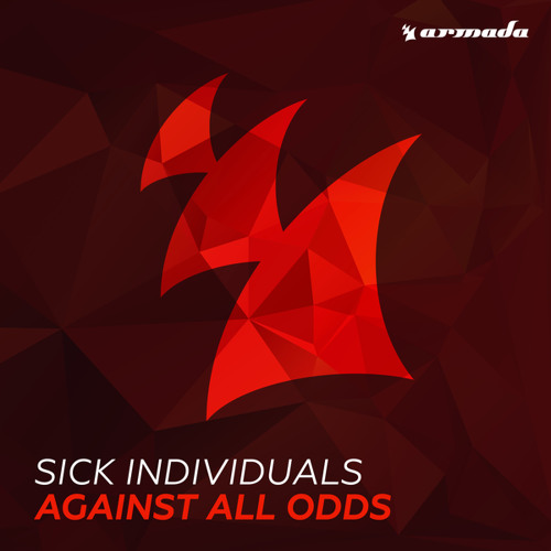 ภาพปกอัลบั้มเพลง Sick Individuals - Against All Odds (Extended Mix)