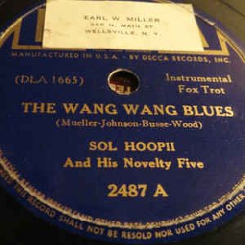 ภาพปกอัลบั้มเพลง The Wang Wang Blues - Sol Hoopii and his Novelty Five
