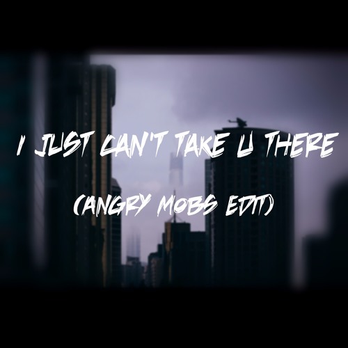 ภาพปกอัลบั้มเพลง Jack Ü x Keys N Krates - I Just Can't Take Ü There (Angry Mobs Edit) Free DL