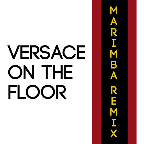 ภาพปกอัลบั้มเพลง Bruno Mars Versace On The Floor Tribute Marimba Remix Ringtone • Ringtone For iPhone and Android