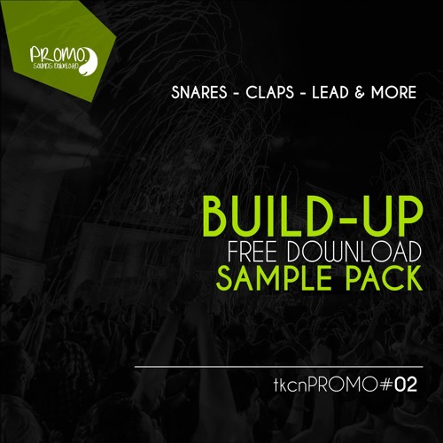 ภาพปกอัลบั้มเพลง Free Download BUILD UP - Sample Pack tkcnPROMO 02 Click Buy for FREE DOWNLOAD