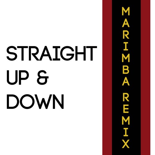 ภาพปกอัลบั้มเพลง Straight Up & Down Ringtone (Bruno Mars Tribute Marimba Remix Ringtone) • For iPhone and Android