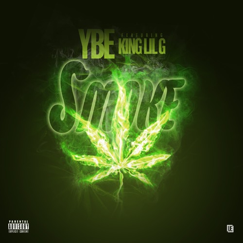 ภาพปกอัลบั้มเพลง YBE - Smoke (Audio) Ft. King Lil G