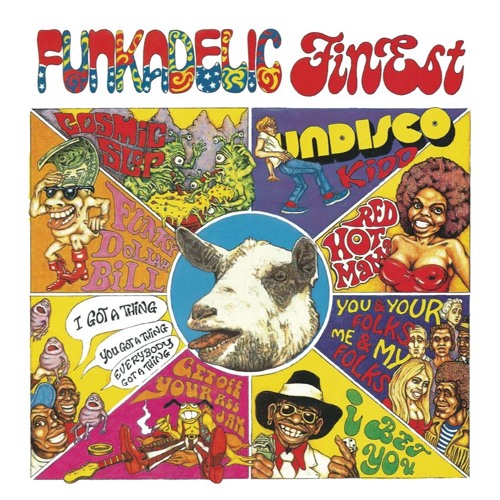 ภาพปกอัลบั้มเพลง I Got A Thing You Got A Thing Everybody Got A Thing (Funkadelic Finest)