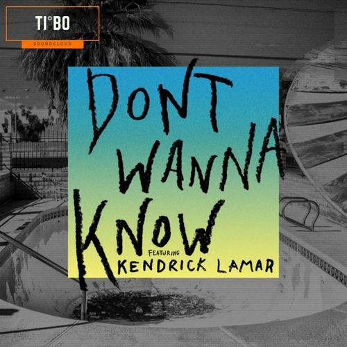 ภาพปกอัลบั้มเพลง Maroon 5 Feat Kendrick Lamar - Don't Wanna Know (IL)