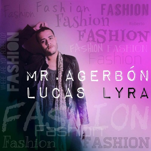 ภาพปกอัลบั้มเพลง Lucas Lyra - Mr. Agerbón