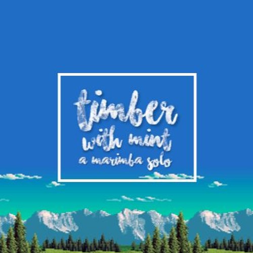 ภาพปกอัลบั้มเพลง Timber (With Mint)