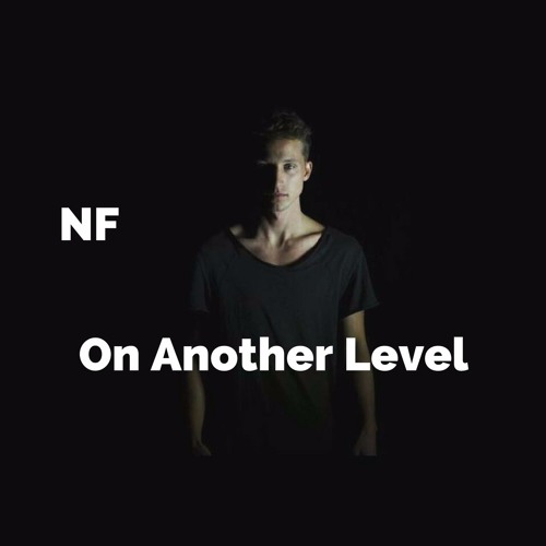 ภาพปกอัลบั้มเพลง NF - On Another Level
