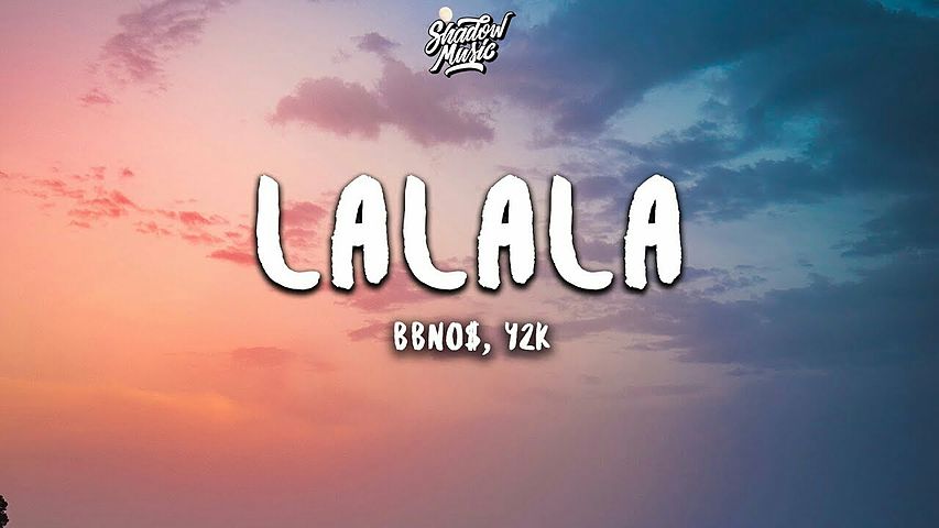 ภาพปกอัลบั้มเพลง bbno y2k - lalala Lyrics