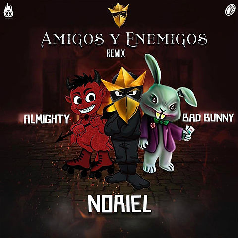 ภาพปกอัลบั้มเพลง noriel ft almighty y bad bunn noriel ft bad bunny almighty amigos y enemigos (vmuzice)